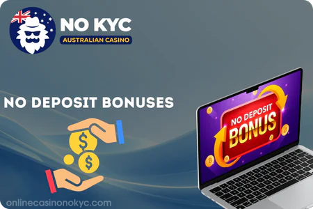 No deposit bonuses at anonymous casinos