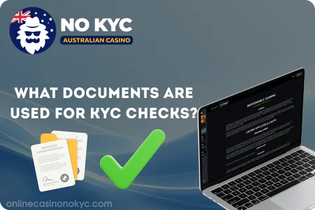 What documents are used for KYC checks requirements